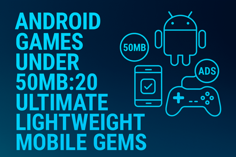 Thumbnail showcasing android games under 50MB with lightweight icons, mobile-friendly UI design, and sleek color gradients in 16:9 format.”